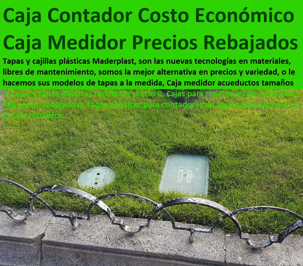 Caja medidor acueductos tamaños 0, Cajas y tapas plásticas recicladas precio 0, Cajas para medidores de acueducto Cali precio rebajado 0, Tapas plásticas para contadores de agua costo económico 0, Caja contador Caja medidor acueductos tamaños 0, Cajas y tapas plásticas recicladas precio 0, Cajas para medidores de acueducto Cali precio rebajado 0, Tapas plásticas para contadores de agua costo económico 0, Caja contador 01 Caja medidor acueductos tamaños 0, Cajas y tapas plásticas recicladas precio 0, Cajas para medidores de acueducto Cali precio rebajado 0, Tapas plásticas para contadores de agua costo económico 0, Caja contador